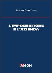 L'imprenditore e l'azienda L'imprenditore e l'azienda