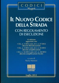 Il Nuovo Codice della Strada