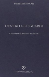 Dentro gli sguardi