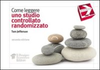 Come leggere uno studio controllato randomizzato
