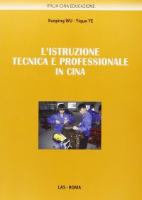 L'istruzione tecnica e professionale in Cina