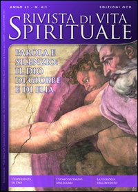 Rivista di vita spirituale (2011) vol. 4-5. Rivista di vita spirituale (2011) vol. 4-5.
