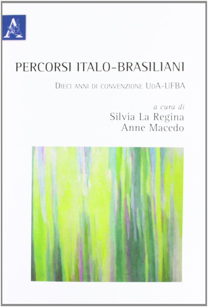 Percorsi italo-brasiliani Percorsi italo-brasiliani
