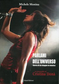 Parlami dell'universo. La biografia di Cristina Donà