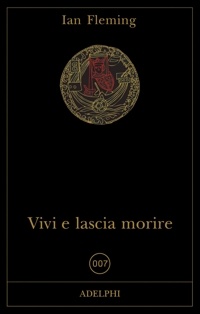 Vivi e lascia morire