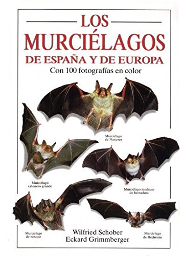 Los murcielagos de españa y europa Los murcielagos de españa y europa