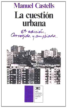 Cuestion urbana, la Cuestion urbana, la