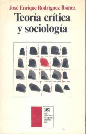 Teoria critica y sociologia Teoria critica y sociologia