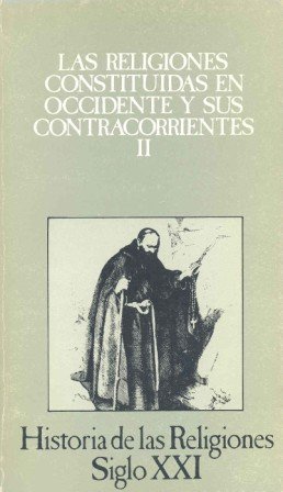 Las religiones constituidas en occidente y sus contracorrientes ii (hi Las religiones constituidas en occidente y sus contracorrientes ii (hi