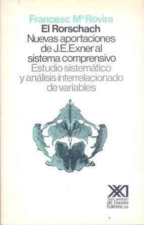 El rorschach : nuevas aportacionesj.e. exner sistema comprensivo El rorschach : nuevas aportacionesj.e. exner sistema comprensivo