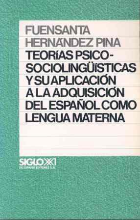 Teorias psicosociolingüisticas y aplicacion a adquisicion español Teorias psicosociolingüisticas y aplicacion a adquisicion español