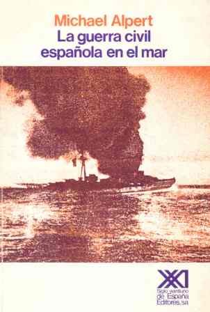 Guerra civil española en el mar Guerra civil española en el mar