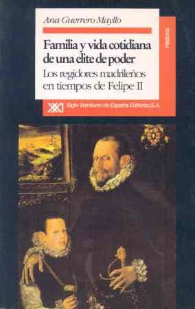 Familia y vida cotidiana de una elite de poder Familia y vida cotidiana de una elite de poder