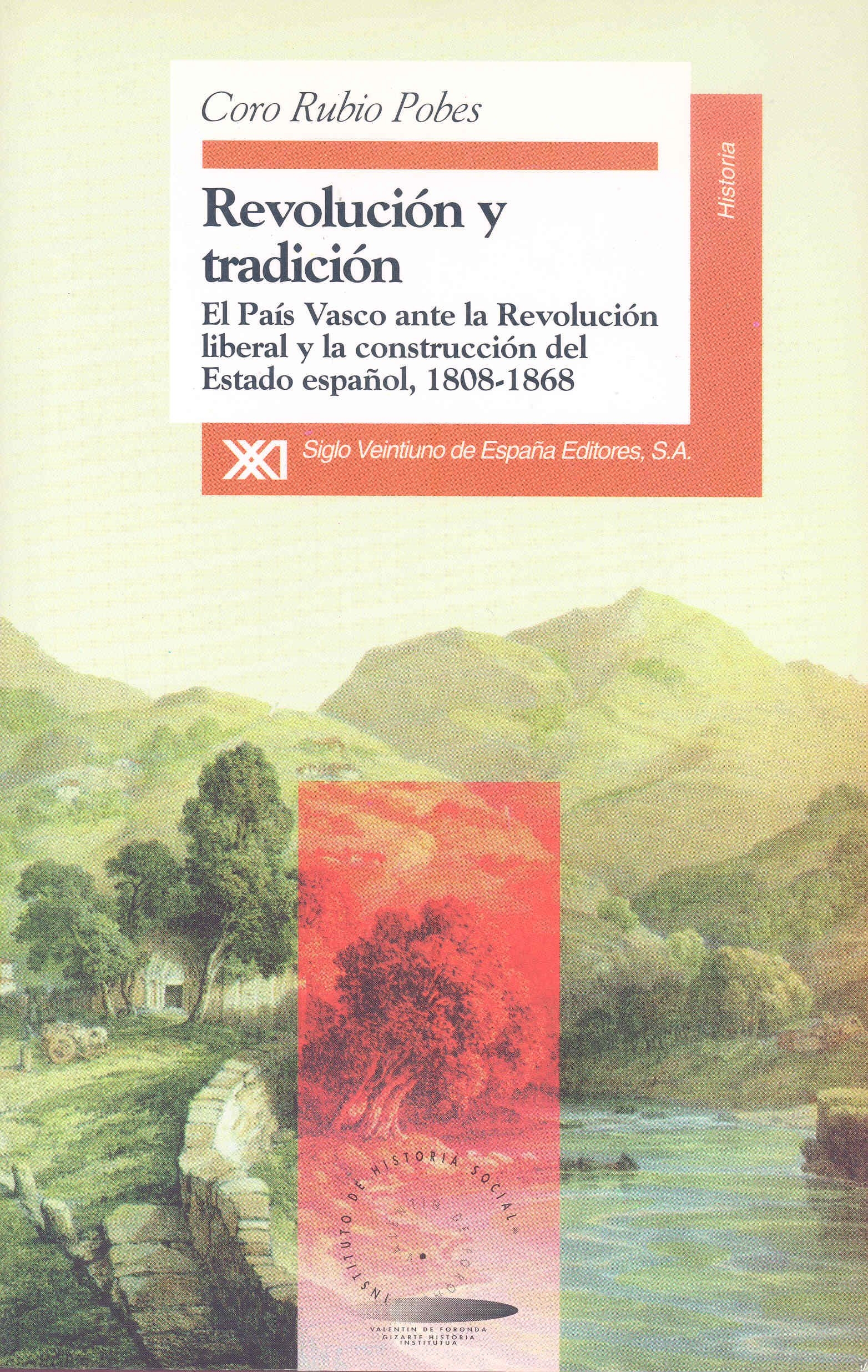 Revolucion y tradicion (el pais vasco ante revolucion...) Revolucion y tradicion (el pais vasco ante revolucion...)