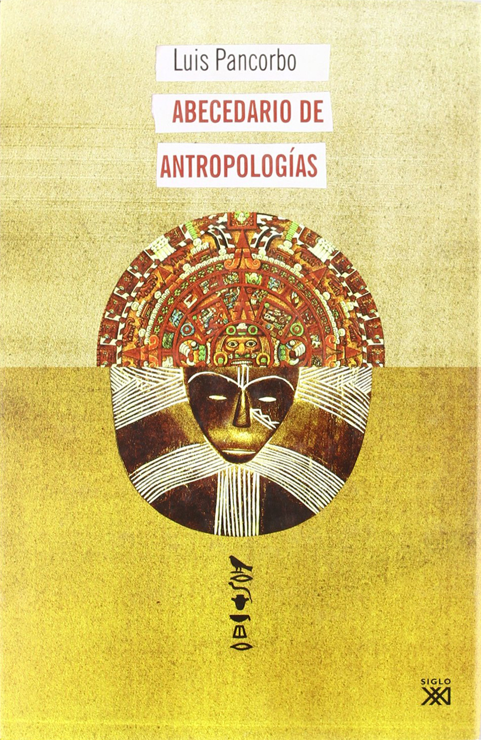 Abecedario de antropologia Abecedario de antropologia