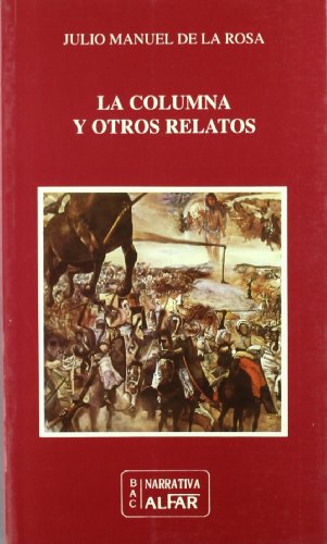 La columna y otros relatos La columna y otros relatos