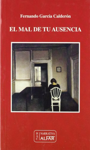 El mal de tu ausencia El mal de tu ausencia