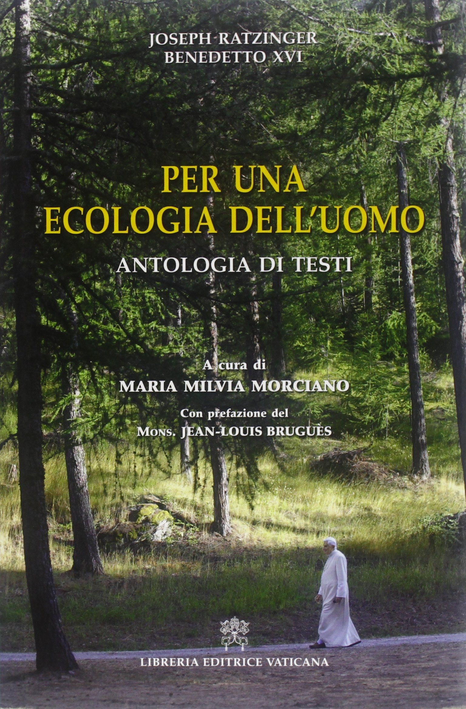 Per una ecologia dell'uomo. Antologia di testi Per una ecologia dell'uomo. Antologia di testi