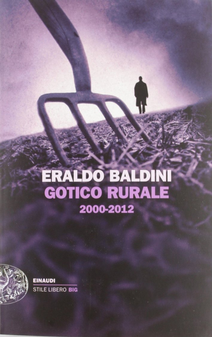 Gotico rurale 2000-2012 Gotico rurale 2000-2012