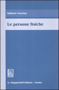 Le persone fisiche Le persone fisiche