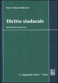 Diritto sindacale Diritto sindacale