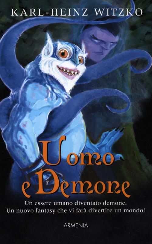 Uomo e demone Uomo e demone
