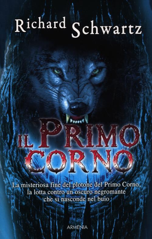 Il Primo Corno. Il Segreto di Askir. Vol. 1 Il Primo Corno. Il Segreto di Askir. Vol. 1