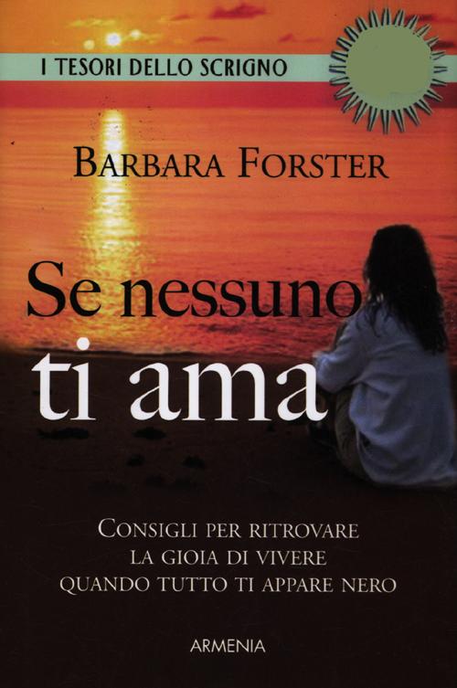 Se nessuno ti ama Se nessuno ti ama
