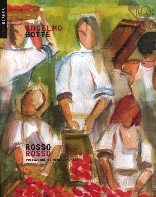 Rosso rosso Rosso rosso