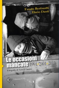 Le occasioni mancate. 1991-2001-2011