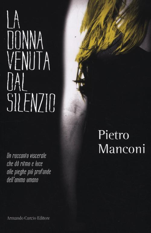 La donna venuta dal silenzio La donna venuta dal silenzio