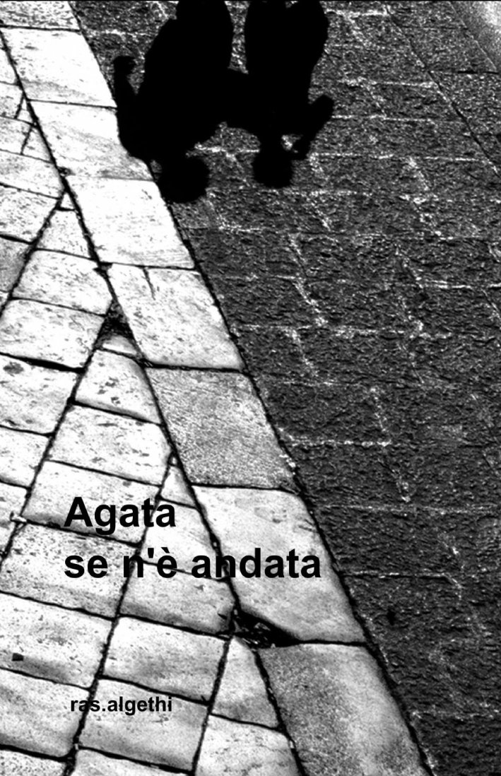 Agata se n'è andata Agata se n'è andata
