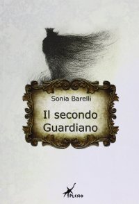 Il secondo guardiano