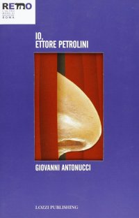 Io, Ettore Petrolini