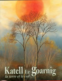 La terre et le ciel. Katell Le Goarnig