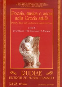 Poesia, Musica e Agoni nella Grecia Antica. Ediz. Italiana e Inglese. Vol. 2