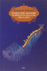 Guida per signore in bibicletta sulla via della seta