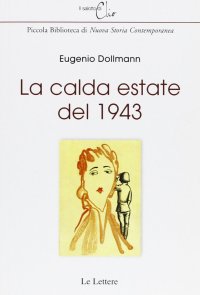 La calda estate del 1943