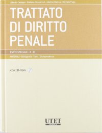Trattato di diritto penale. Parte speciale vol. 10-11
