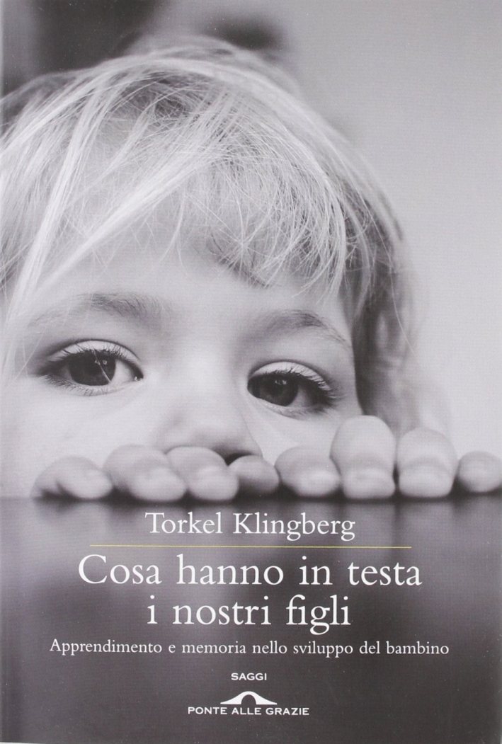 Cosa hanno in testa i nostri figli Cosa hanno in testa i nostri figli