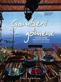 Gamberi e gomene. 90 ricette trovate nelle piccole isole italiane