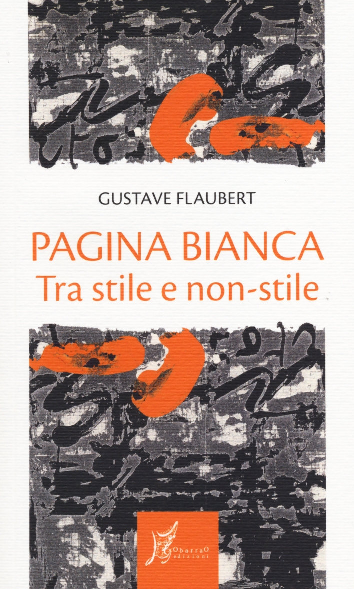 Pagina bianca. Tra stile e non-stile Pagina bianca. Tra stile e non-stile