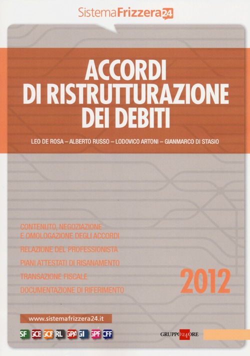 Accordi di ristrutturazione dei debiti Accordi di ristrutturazione dei debiti