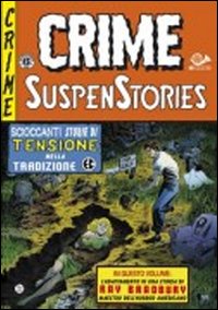 Crime suspenstories. Vol. 3 Crime suspenstories. Vol. 3