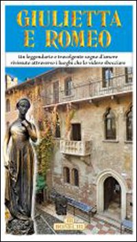 La storia di Romeo e Giulietta. Ediz. francese La storia di Romeo e Giulietta. Ediz. francese