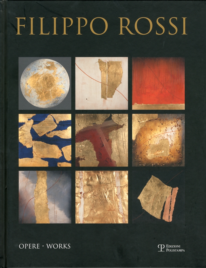 Filippo Rossi. Opere. Works Filippo Rossi. Opere. Works