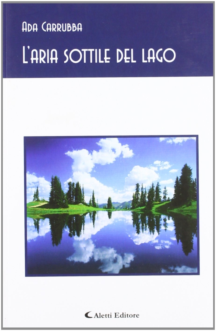 L'aria sottile del lago L'aria sottile del lago