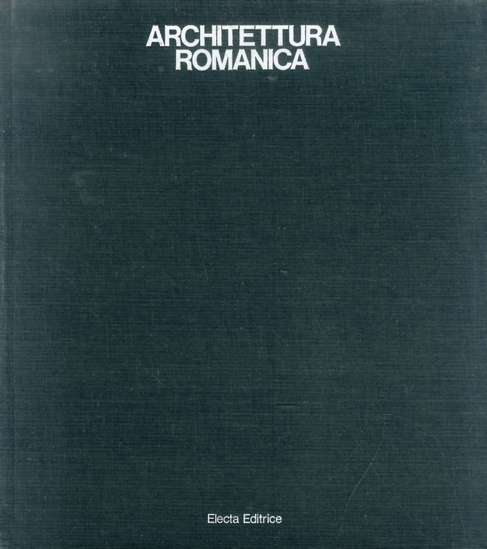 Architettura Romanica Architettura Romanica