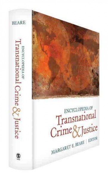 Encyclopedia of Transnational Crime and Justice Encyclopedia of Transnational Crime and Justice