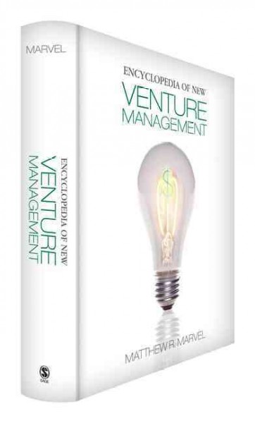 Encyclopedia of New Venture Management Encyclopedia of New Venture Management